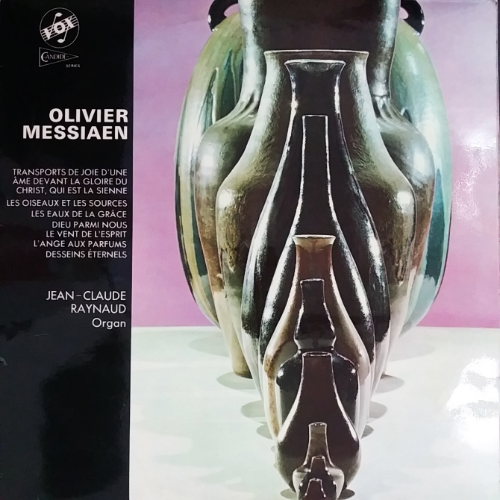 OLIVIER MESSIAEN TRANSPORTS DE JOIE D&#039;UNE AME DEVANT LA GLOIRE DU / JEAN-CLAUDE RAYNAUD, Organ