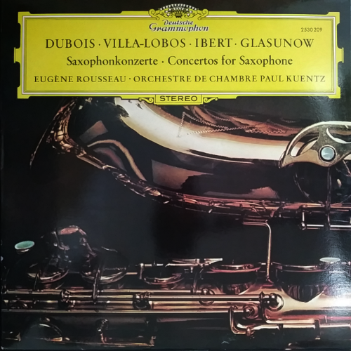 DUBOIS. VILLA-LOBOSIBERT. GLASUNOW Saxophonkonzerte · Concertos for Saxophone