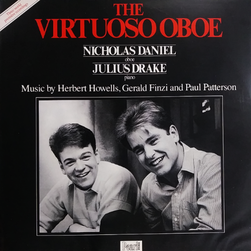 THE VIRTUOSO OBOE Music by Herbert Howells, Gerald Finzi and Paul Patterson