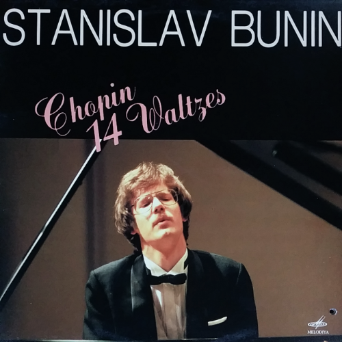 STANISLAV BUNIN Chopin 14 Waltzes