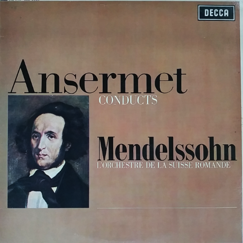 Ansermet CONDUCTS Mendelssohn L&#039;ORCHESTRE DE LA SUISSE ROMANDE