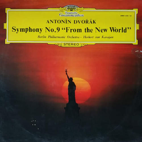 ANTONÌN DVOŘÁK Symphony No.9 “From the New World”