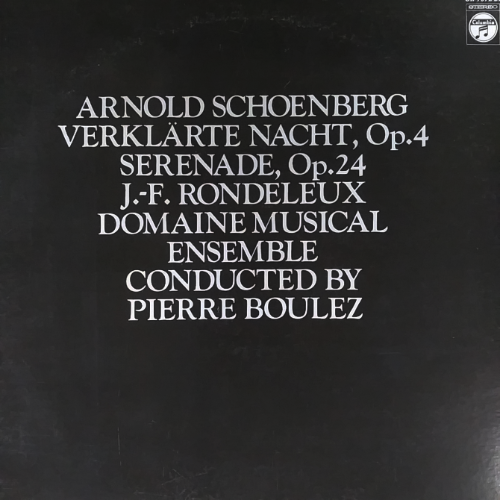 ARNOLD SCHOENBERG VERKLÄRTE NACHT, Op.4 SERENADE, Op.24