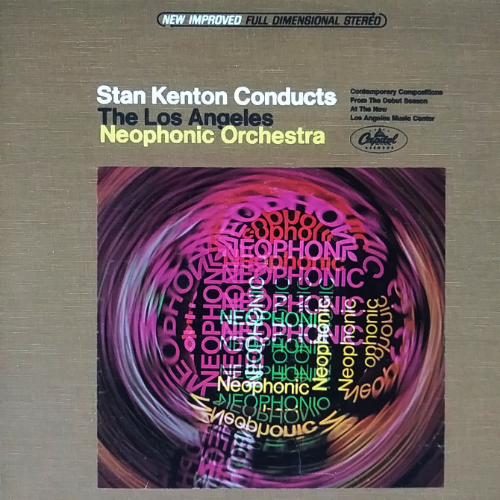 Stan Kenton Conducts  The Los Angeles Neophonic Orchestra[Gate Folder]