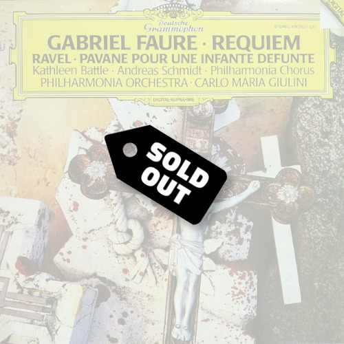GABRIEL FAURE · REQUIEM/RAVEL. PAVANE POUR UNE INFANTE DEFUNTE