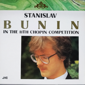 STANISLAV BUNIN IN THE 11TH CHOPIN COMPETITION