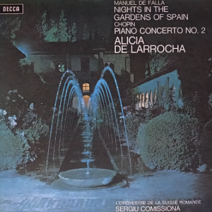 MANUEL DE FALLA NIGHTS IN THE GARDENS OF SPAIN / CHOPIN PIANO CONCERTO NO. 2