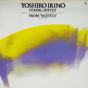 YOSHIRO IRINO STRING SEXTET  etc,중고lp,중고LP,중고레코드,중고 수입음반, 현대음악