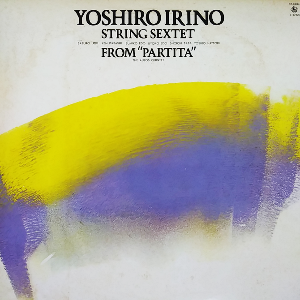 YOSHIRO IRINO STRING SEXTET etc,중고lp,중고LP,중고레코드,중고 수입음반, 현대음악